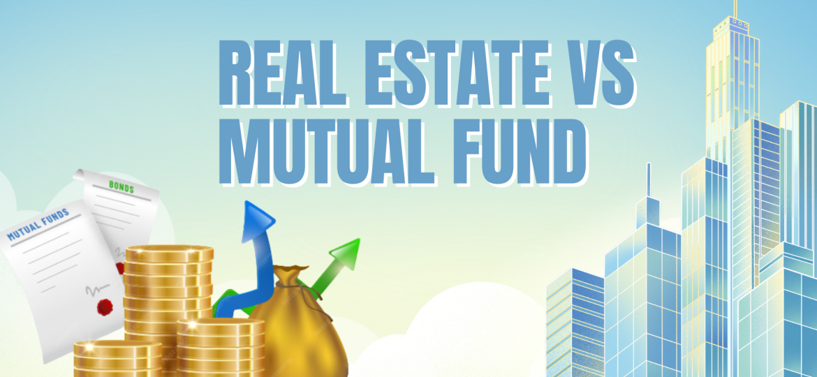 real estate vs mutual fund
