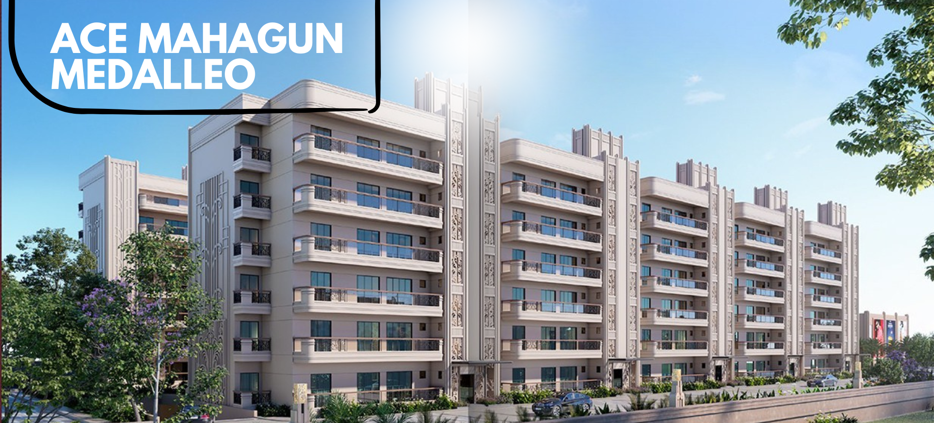 ace-mahagun-medalleo-premium-residency-noida